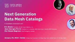 Next Generation Data Mesh Catalogs [upl. by Entroc]