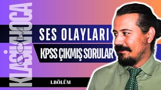 SES BİLGİSİ ÇIKMIŞ SORULAR KPSS SORU ÇÖZÜMÜ  kpss2025  Ses Olayları [upl. by Anitan675]