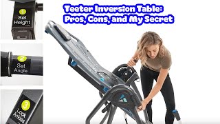 Teeter Inversion Table Pros Cons and My Secre [upl. by Malkin953]