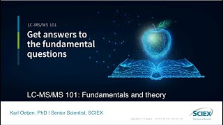 Mastering LCMSMS Essential Fundamentals and Theory with SCIEX LCMSMS 101 [upl. by Anicnarf]