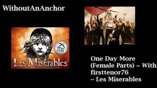 Cover One Day More Female Parts  Les Miserables with firsttenor76 [upl. by Latty230]