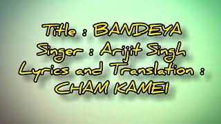 BANDEYA lyrics with translation English by Cham kamei [upl. by Annaihr]