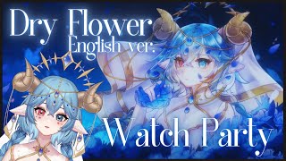 Dry Flower Cover Watch Party shortslive vtuber [upl. by Lagiba127]