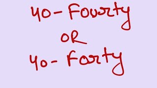 40 ki spellingfourty or fortyfourty or forty correct spelling fourty forty maths numbername [upl. by Sherrill425]