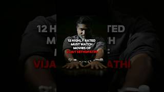 Highly rated must watch movies of Vijay Sethupathi  tamil movies  movie recommendation [upl. by Shirleen540]