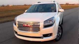 2013 GMC Acadia Denali review on theTXANNchannel [upl. by Arza]