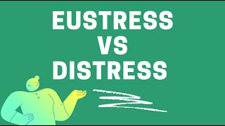 How to understand Distress and Eustress [upl. by Norha995]