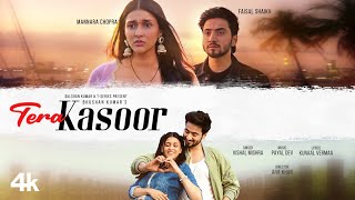 TERA KASOOR Official Video Song Vishal Mishra  Payal DevKunaal Vermaa  FaisuMannara Bhushan K [upl. by Aihsikal926]