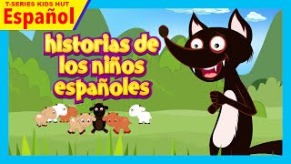 historias de los niños españoles  cuentos en español  infantiles cuentos [upl. by Oznohpla722]