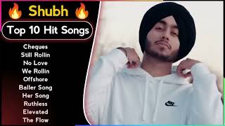 Shubh Punjabi All Hit Songs  Shubh Jukebox 2024  Shubh All Punjabi Songs  G Thang Only shubh [upl. by Enenaj]