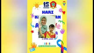 HARI KESEDARAN AUTISME SEDUNIA 2 APRIL 2024 [upl. by Cherish]