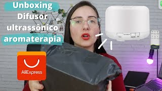 UNBOXING DIFUSOR ULTRASSÔNICO NÉVOA FRIA AROMATERAPIA BARATO DO ALIEXPRESS [upl. by Iverson]