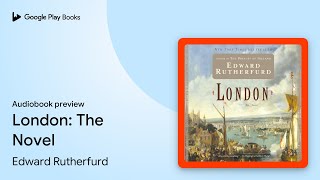 London The Novel by Edward Rutherfurd · Audiobook preview [upl. by Falo]