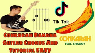 Banana Conkarah Guitar Chords And Tutorial EASY Version Tiktok Trending [upl. by Ezalb964]