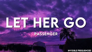 Passenger  Let Her Go Lyrics [upl. by Faline]