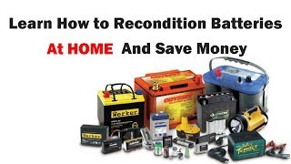 How to Recondition Batteries at HomeHow To Restore a Battery [upl. by Aram]