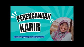 Program Inspirasi dan Test RIASEC Perencanaan Karir Siswa  Remaja Kuat Perencanaan Karir Mantap [upl. by Atiuqehc875]