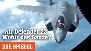 Air Defender 23 NatoGroßmanöver über Deutschland Wofür das Ganze  DER SPIEGEL [upl. by Gayel]