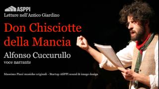 Don Chisciotte della Mancia ASPPI Letture nellAntico Giardino [upl. by Acherman]