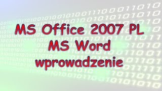 019 MS Word 2007 wprowadzenie [upl. by Encratis]