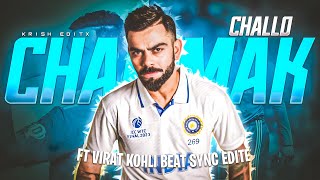 🔴 CHAMMAK CHALLO X VIRAT KOHLI •🔥 VIRAT KOHLI STATUS 🔥 • ✨BEAT SYNC✨ • 4k STATUS • PARADOXEDITZ18 [upl. by Adlaremse]