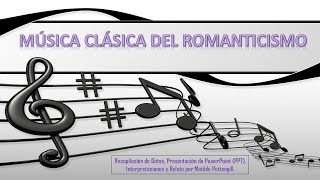 Música Clásica del Romanticismo [upl. by Sorrows]