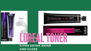 Loreal glossing toner Dialight amp Diarichesse [upl. by Suu207]