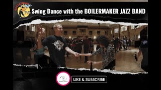 Swing Dance with the BOILERMAKER JAZZ BAND Clip 11  Gottaswing [upl. by Haymo150]