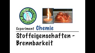 Experiment Chemie – Stoffeigenschaften – Brennbarkeit [upl. by Thanh]