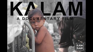 quotKALAMquot A Documentary Film [upl. by Yadsnil600]