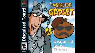 Disguised Toast Theme  Inspector Gadget Playstation Title Theme  Fabian Del Priore [upl. by Yrrum]