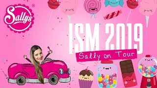 Neuigkeiten und Innovationen  Sally on Tour  ISM 2019  Sallys Welt [upl. by Dione171]