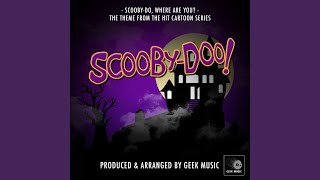 ScoobyDoo  ScoobyDoo Where Are You  Main Theme [upl. by Tam]