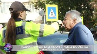 ACCIDENT PE TRECEREA DE PIETONI ÎN MUNICIPIUL CĂLĂRAȘI [upl. by Eelatan174]