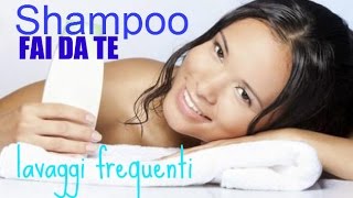 SHAMPOO FAI DA TE per lavaggi frequenti [upl. by Greeson641]