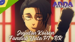 FANDUB Jujutsu Kaisen  O retorno de Okkotsu Yuta  Estação ADDA [upl. by Atsillak466]