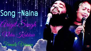 SongNainaSingerArigit Singh and Neha KakkarMovie Dungle [upl. by Erida]