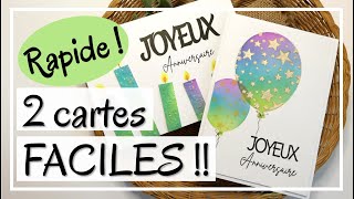 Pour un ANNIVERSAIRE  2 CARTES FACILES  Rapide et efficace  Tuto Carterie DIY Scrapbooking [upl. by Heringer]