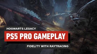 Hogwarts Legacy PS5 Pro Gameplay Fidelity with Ray Tracing [upl. by Brina]