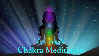 5 Minute Chakra Balancing Meditation [upl. by Anilec]