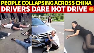 People Are Collapsing All Over China Causing Many Drivers to Become Afraid of Driving [upl. by Thapa413]