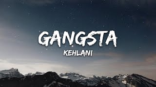 Kehlani  Gangsta Lyrics  Gangsta Harley Quinn [upl. by Lechar]