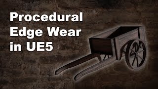 Procedural Edge Wear in Unreal Engine 5 [upl. by Kimmie]