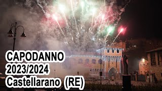 Capodanno 20232024 a Castellarano RE [upl. by Montford]