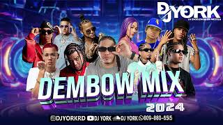 DEMBOW MIX  2024 VOL5 LOS MAS PEGADO DJ YORK [upl. by Aiekan]