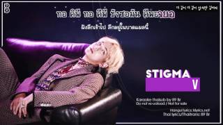 KaraokeThaisub Stigma  V of BTS방탄소년단 89brฉั๊บฉั๊บ [upl. by Ilan999]