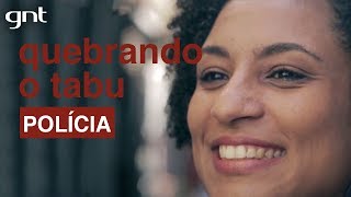 Polícia brasileira a que mais mata e a que mais morre  Quebrando o Tabu [upl. by Eilahtan]