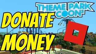 How to donate money in theme park tycoon 2   Full Guide [upl. by Doreg]