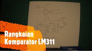 Rangkaian Komparator LM311 [upl. by Adnole]