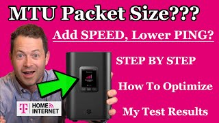 ✅ Lower Ping amp FASTER Speed By Changing MTU Packet Size TMobile Home Internet  How to Optimize [upl. by Dauf]